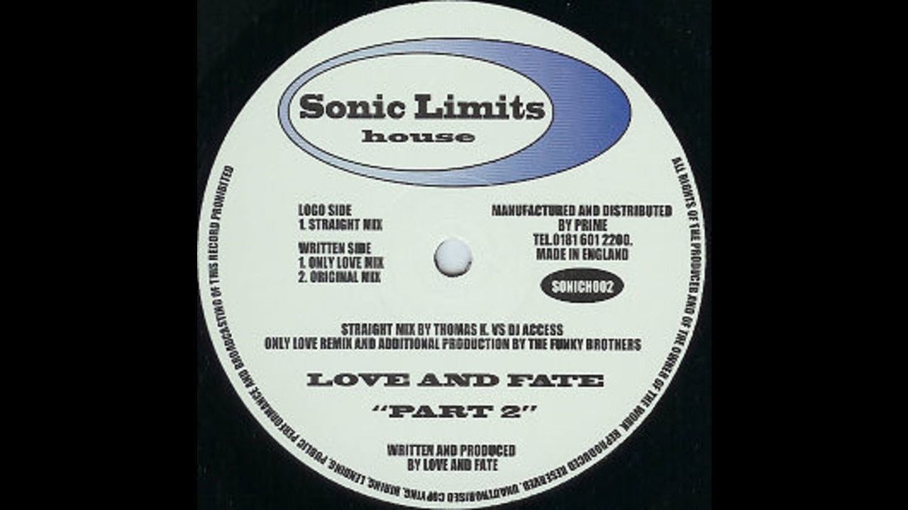 Love & Fate Part 2 (Only Love Mix) by Sonic Limits