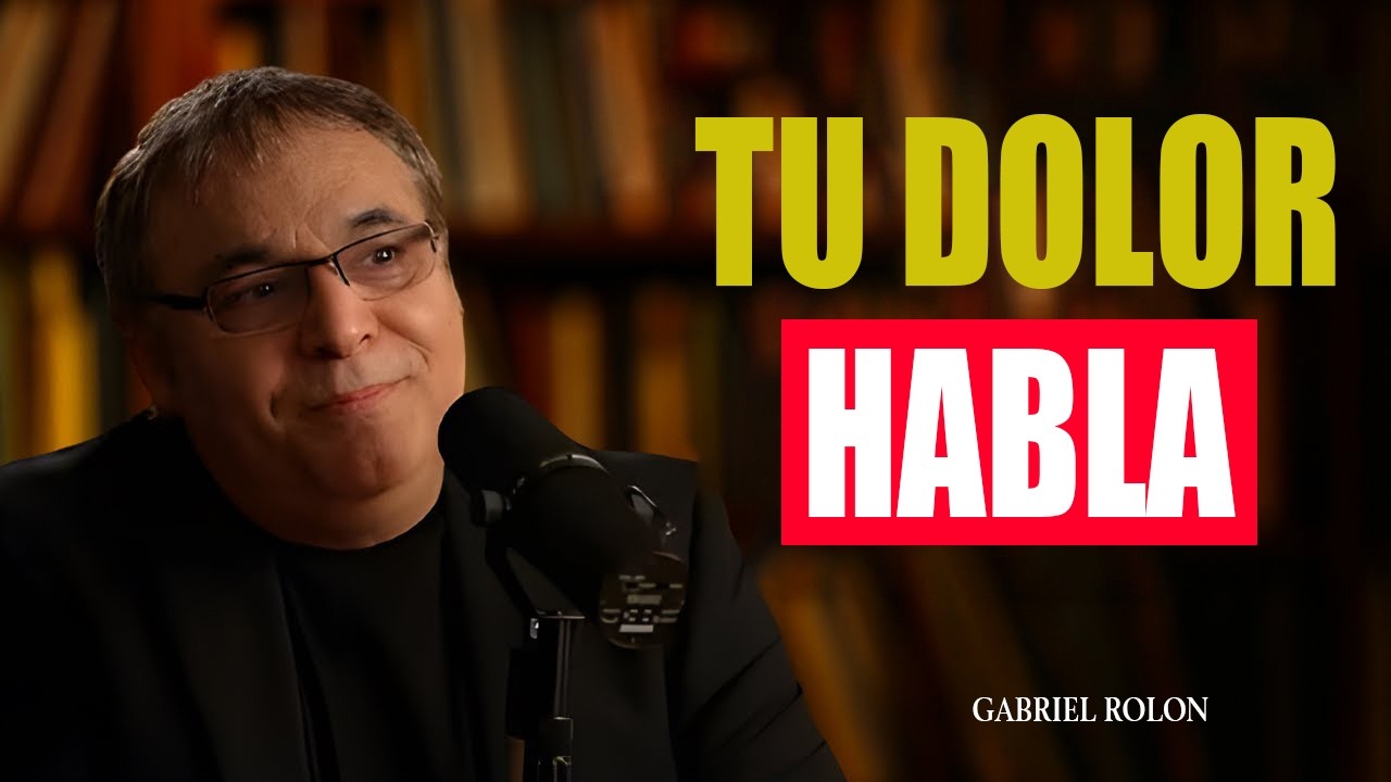Cómo superar el dolor emocional sin negarlo y sanar la mente | Gabriel Rolón