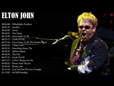 Elton John Greatest Hits Ever - The Very Best Of Elton John Songs Playlist Of All Time