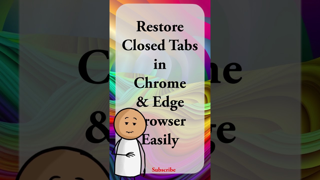 Restore Closed Tabs in Chrome & Edge๐ #browsertips #chrome #edgebrowser #tricks