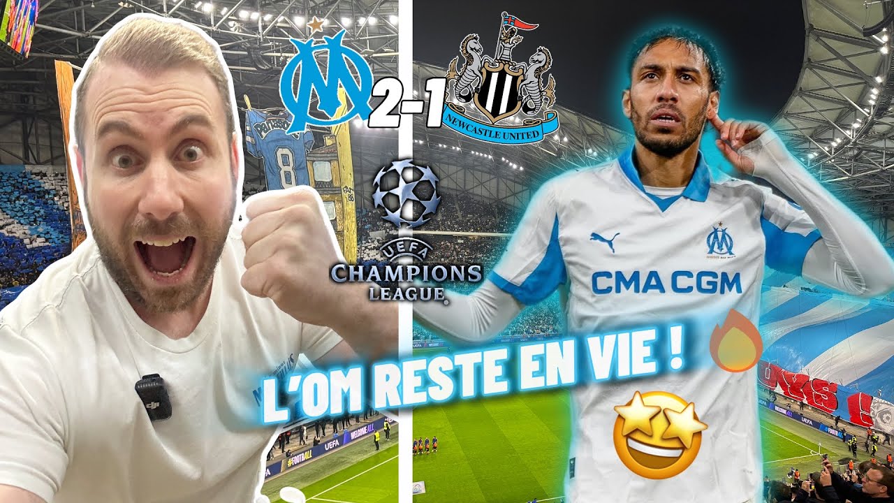 OM 2-1 Newcastle: Une Soirée Inoubliable ! 💙