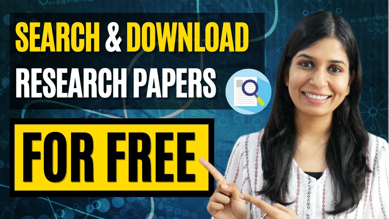 Guide to Searching and Downloading Research Papers for Free