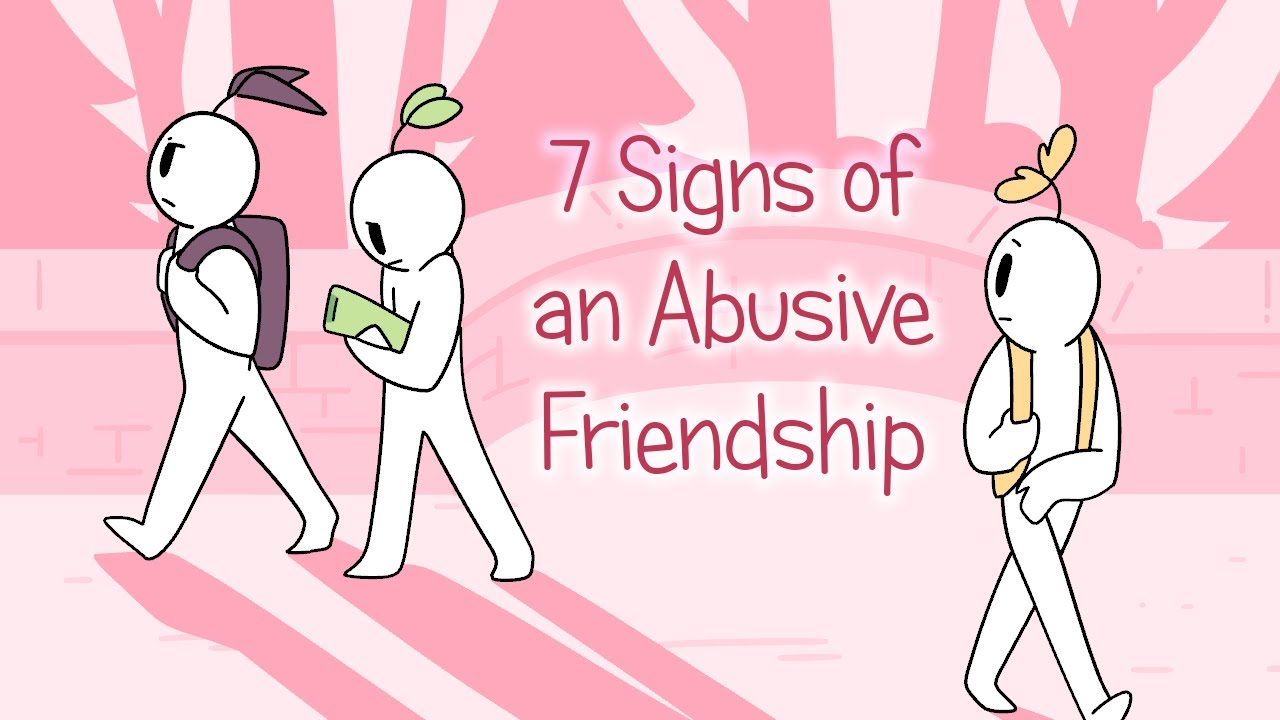 7 Signs of an Abusive Friendship 🚩