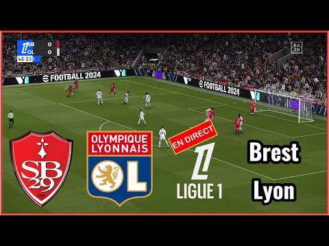 Brest vs Olympique Lyonnais en direct LIGUE 1 aujourd'hui Match complet Simulation football Gameplay