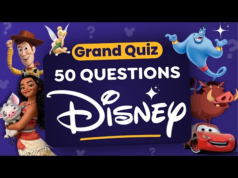 GRAND QUIZ Disney : 50 Questions sur les dessins animés cultes