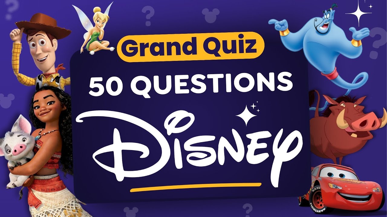 Grand Quiz Disney : 50 Questions pour Tester Votre Connaissance des Dessins Animés Cultes 🎬