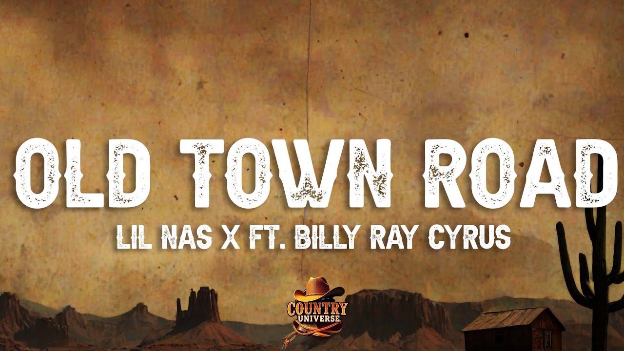 Lil Nas X - Old Town Road (Lyrics) ft. Billy Ray Cyrus