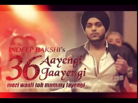 36 Aayengi 36 Jayengi Indeep Bakshi Brand New Punjabi Song Audio