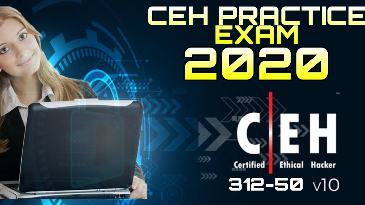 CEH v10 Preparation Exam (Test) - Certified Ethical Hacker Certification