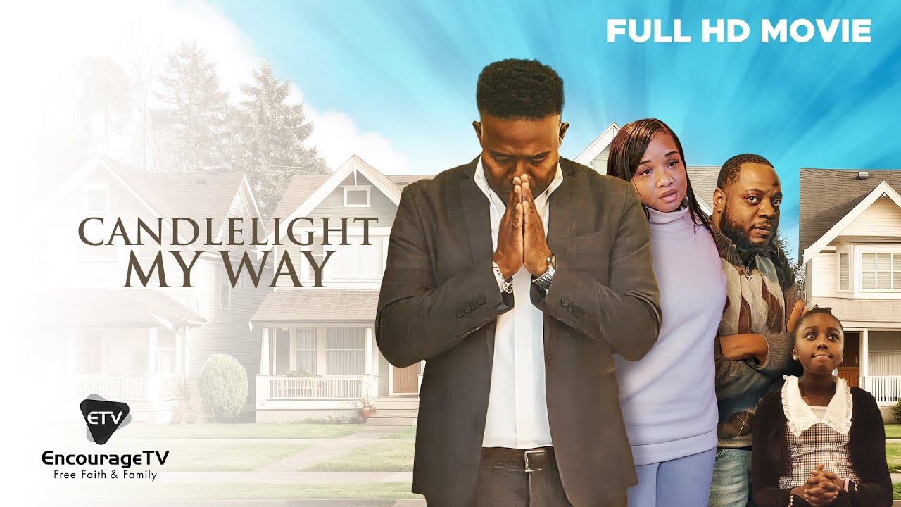 Candlelight My Way: Heartfelt Faith-Based Drama on Love, Marriage & Commitment ✨