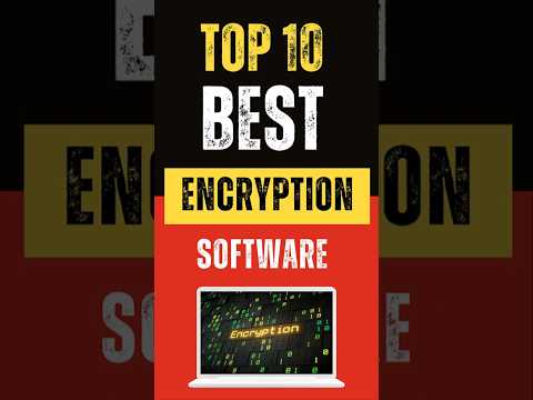 Best Encryption Software: Top 10 Picks