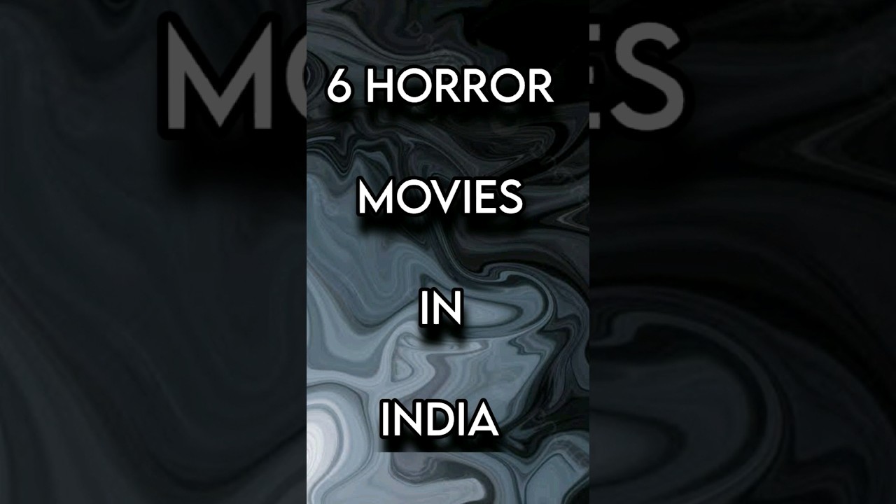 6 Top 6 Must-Watch Horror Films from India 👻 | Pari, Roohi, Bulbbul & More