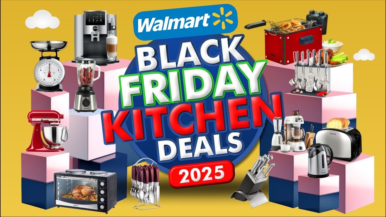 50 Top 50 Walmart Black Friday Kitchen Deals 2025 🎉