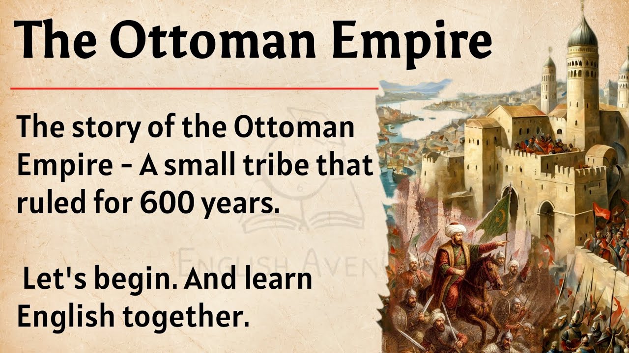 Ottoman Empire History | Learn English Level 2 🔥