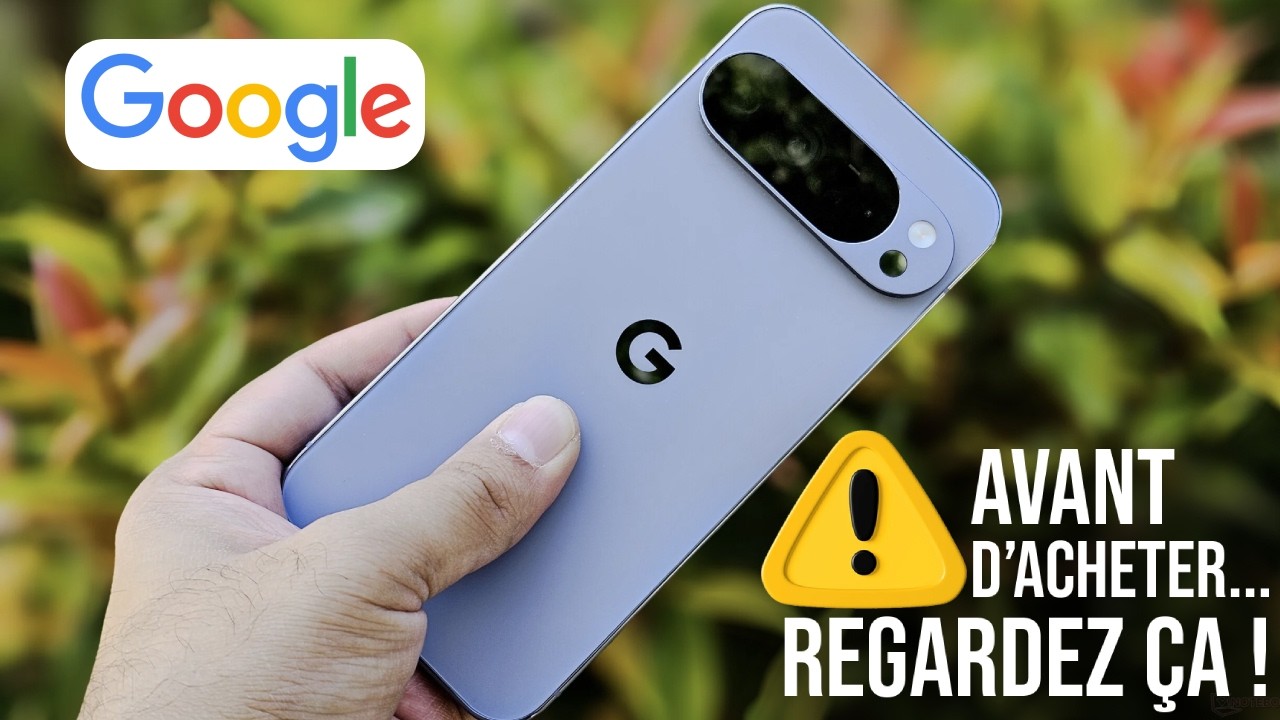Google Pixel 10 Pro XL avis â ce qu'il faut savoir avant d'acheter