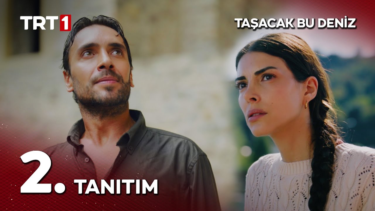 Taşacak Bu Deniz - İkinci Tanıtım