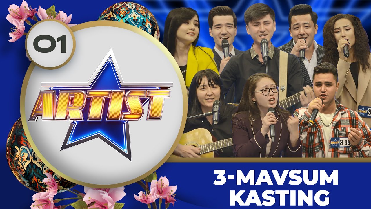 Artist 3-mavsum 1-son KASTING — Watch the Latest Auditions! 🎤