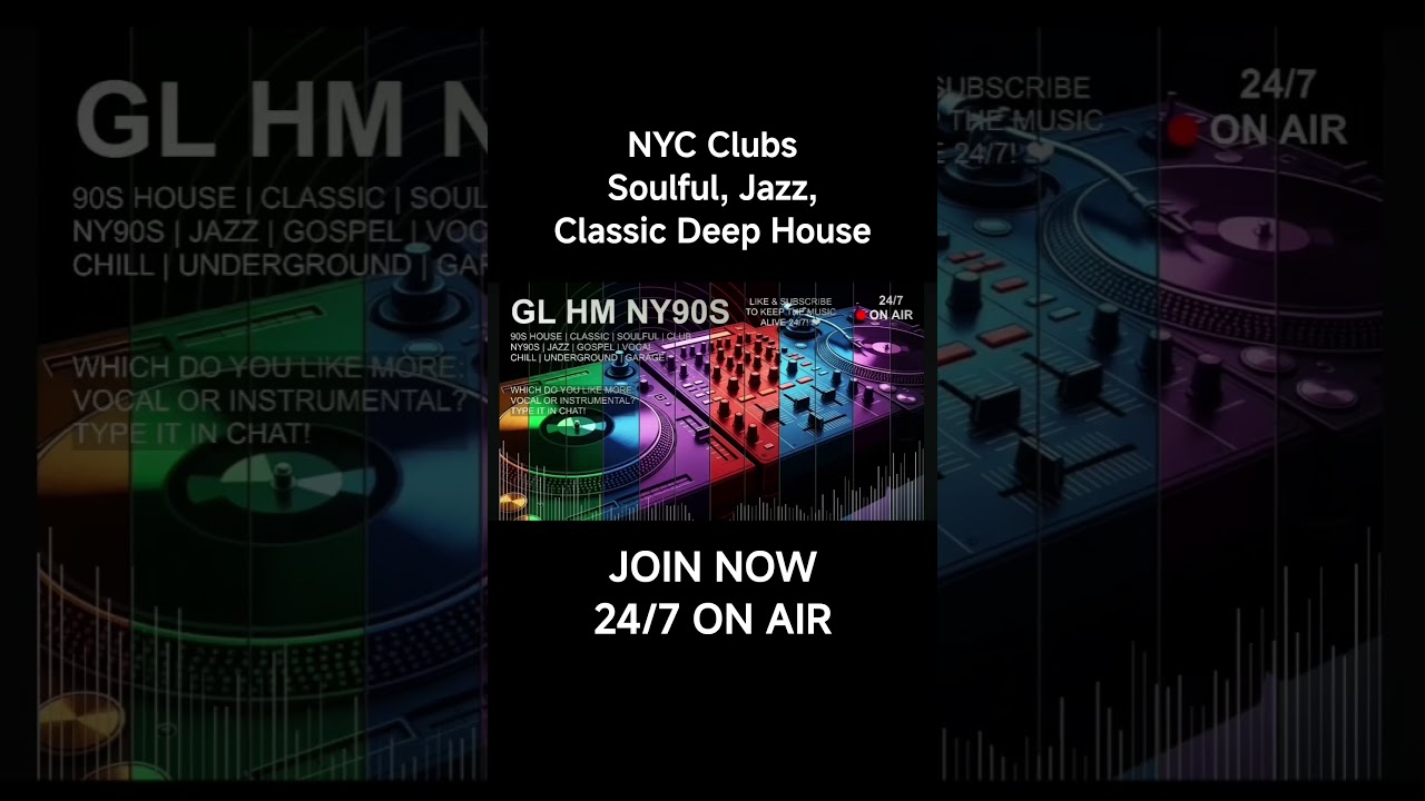 🎶 Dive into NYC's Soulful & Deep House Vibe – Join GLHM90s Radio Now!