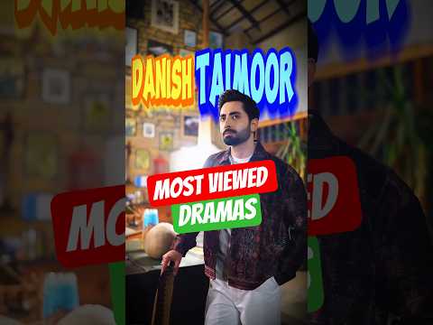Top 3 Most Viewed Drama #danishtaimoor #pakistanidrama #top3