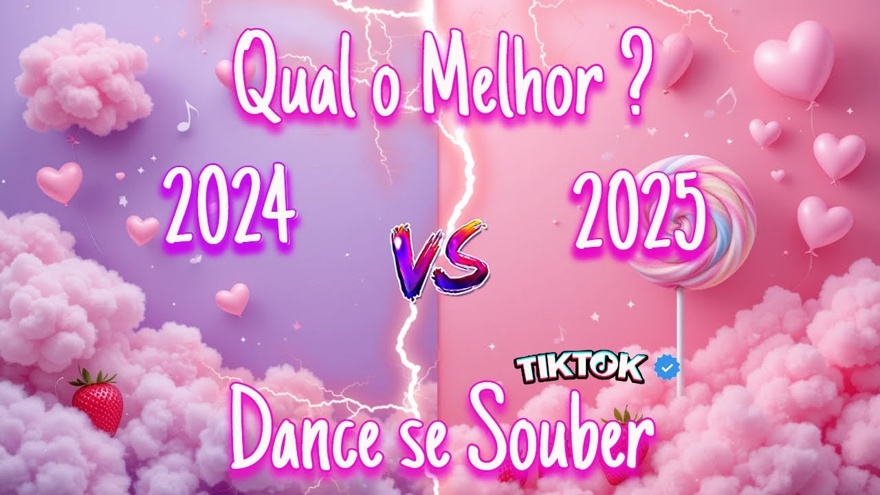 Dance TikTok 2024 vs 2025: Qual é a Melhor? 🔥