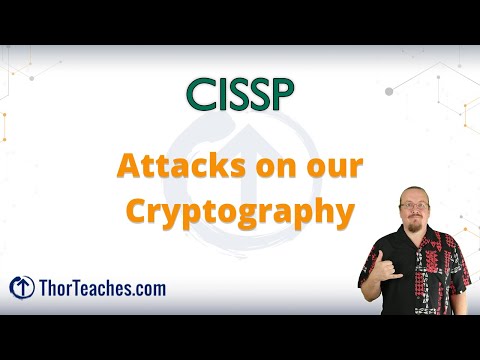 CISSP Domain 3 Preview | Attacks on our Cryptography - Part 2