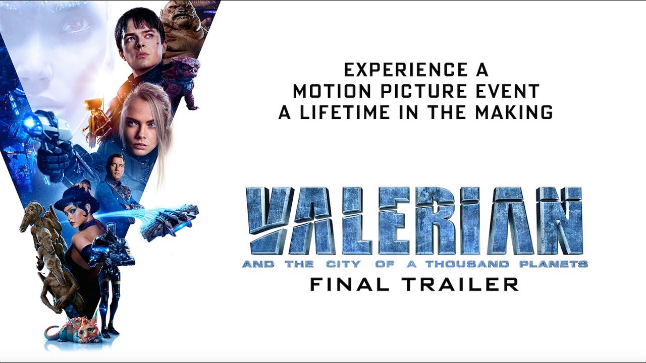 Valerian & the City of a Thousand Planets | Final Trailer