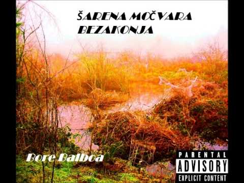 04 Lito - Bore Balboa | Hit from Šarena Močvara 2013 🎶