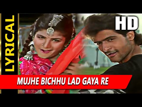 Mujhe Bichhu Lad Gaya Re With Lyrics | कहर | अलका याग्निक | Armaan Kohli, Rambha
