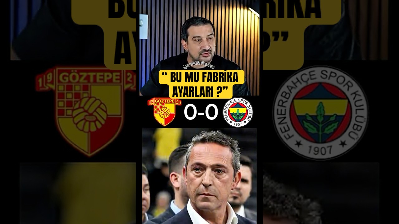 Serhat Akın: Fenerbahçe'nin Fabrika Ayarları mı? ⚽
