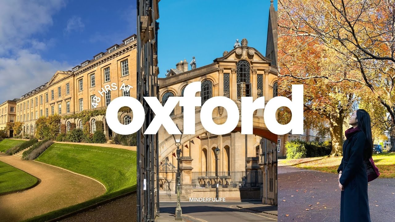 A Day in the Life at Oxford University: Formal Dinner, Campus Tour, and 48-Hour Vlog