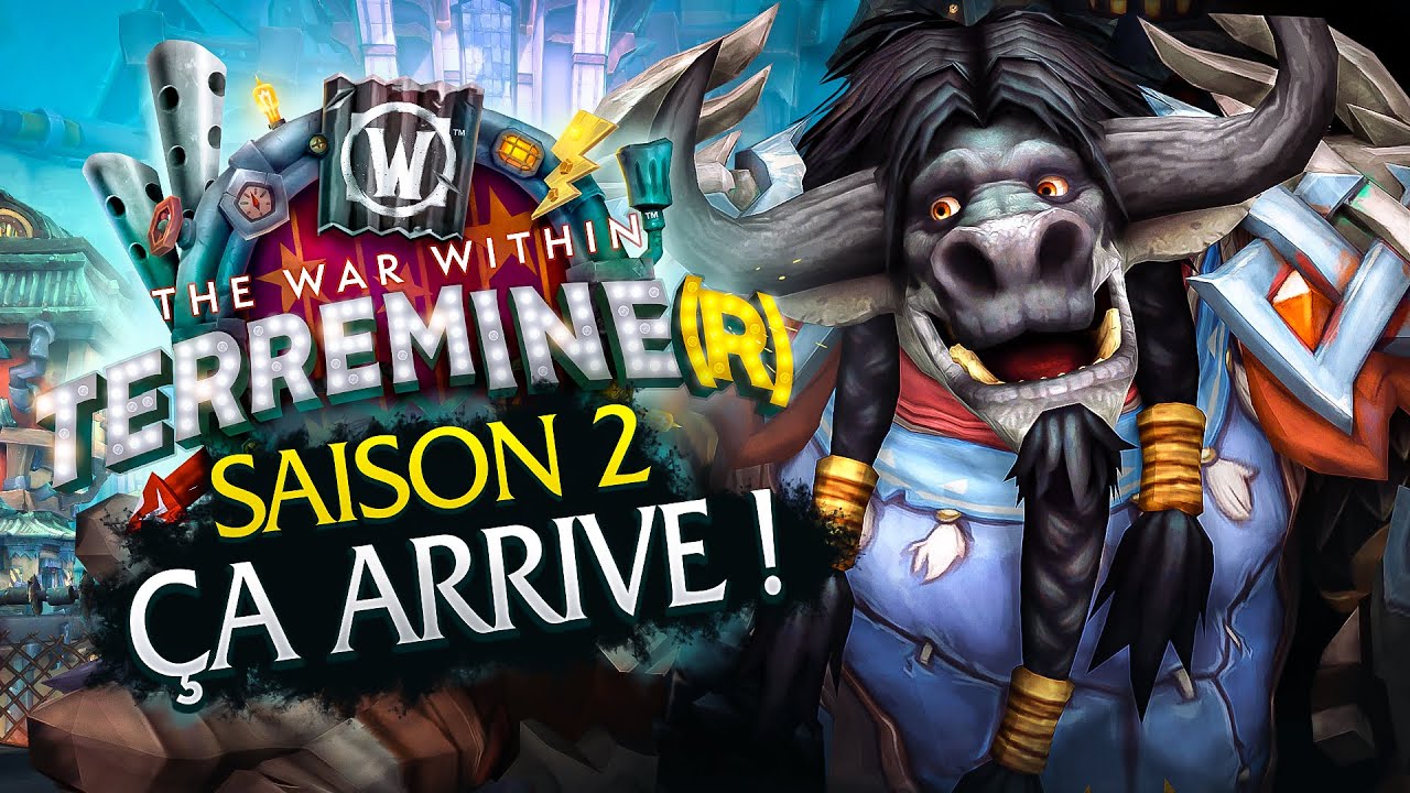 Reprendre WoW Saison 2 de The War Within 🛡️