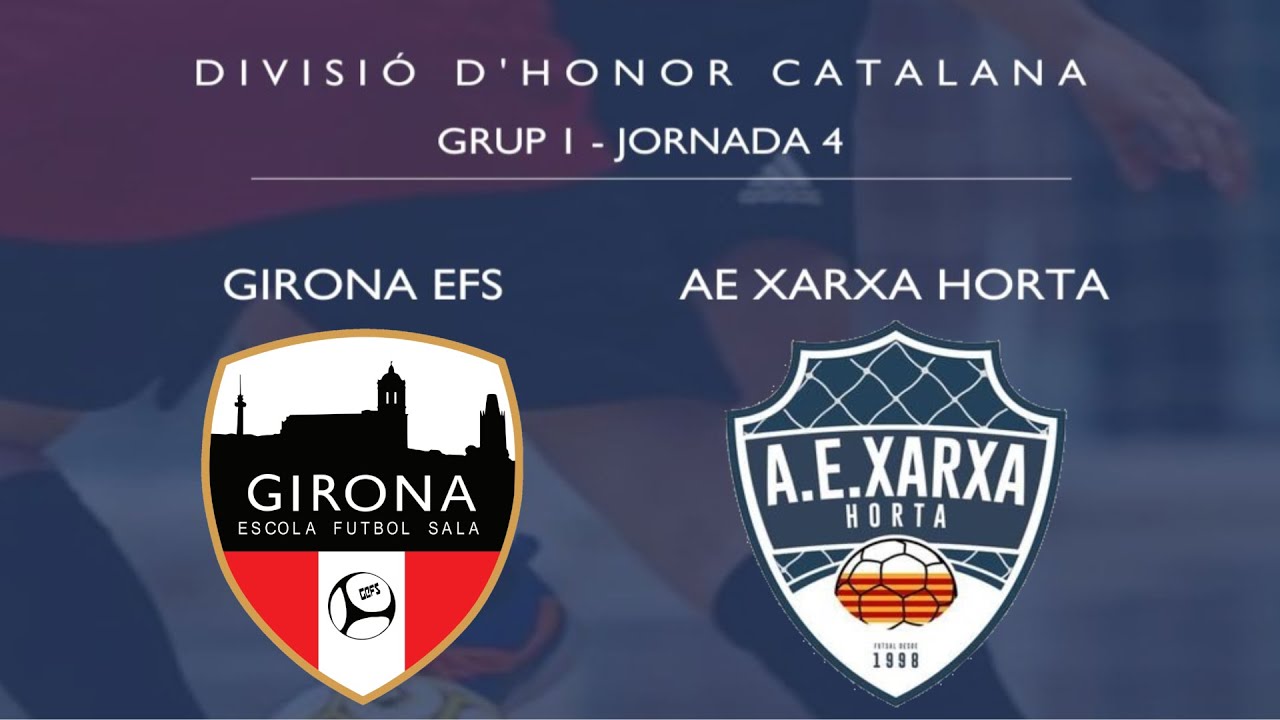 Lliga Divisió d'Honor Catalana. J4. Girona EFS - AE Xarxa Horta