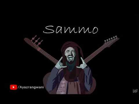Sammo | Ayaz Rangwani | Official Audio