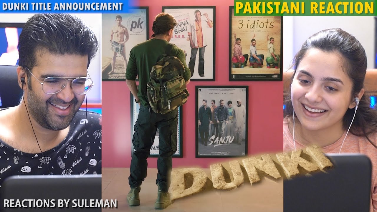Pakistani Couple Reacts to Dunki Announcement 🎬