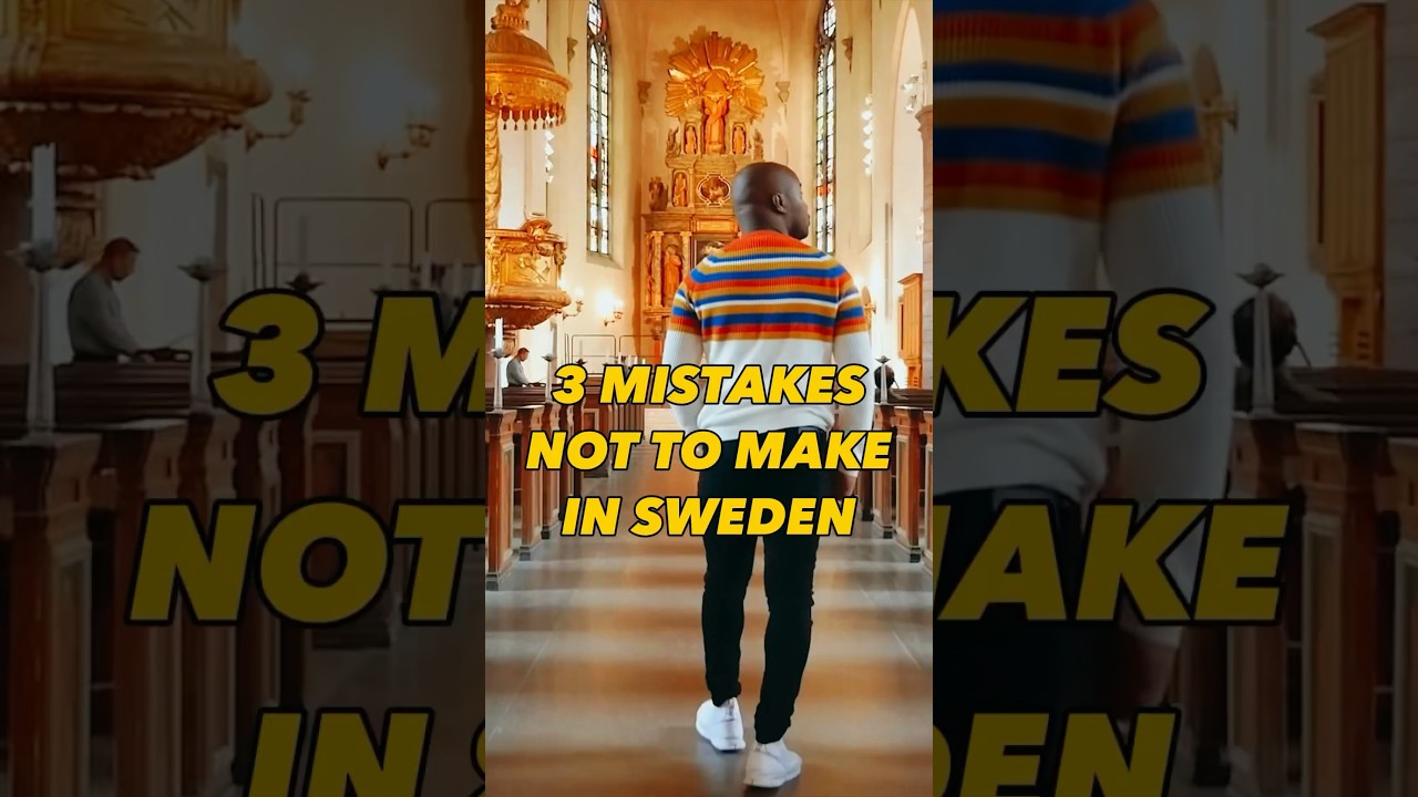3 Common Mistakes to Avoid in Sweden ๐ธ๐ช