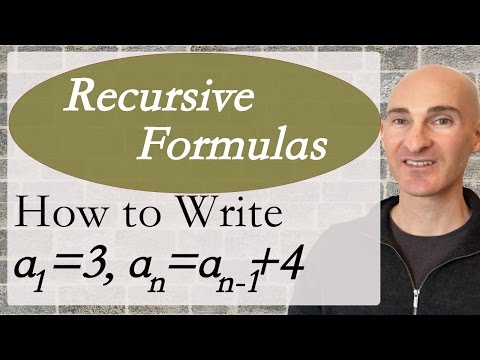 Recursive Formulas How to Write