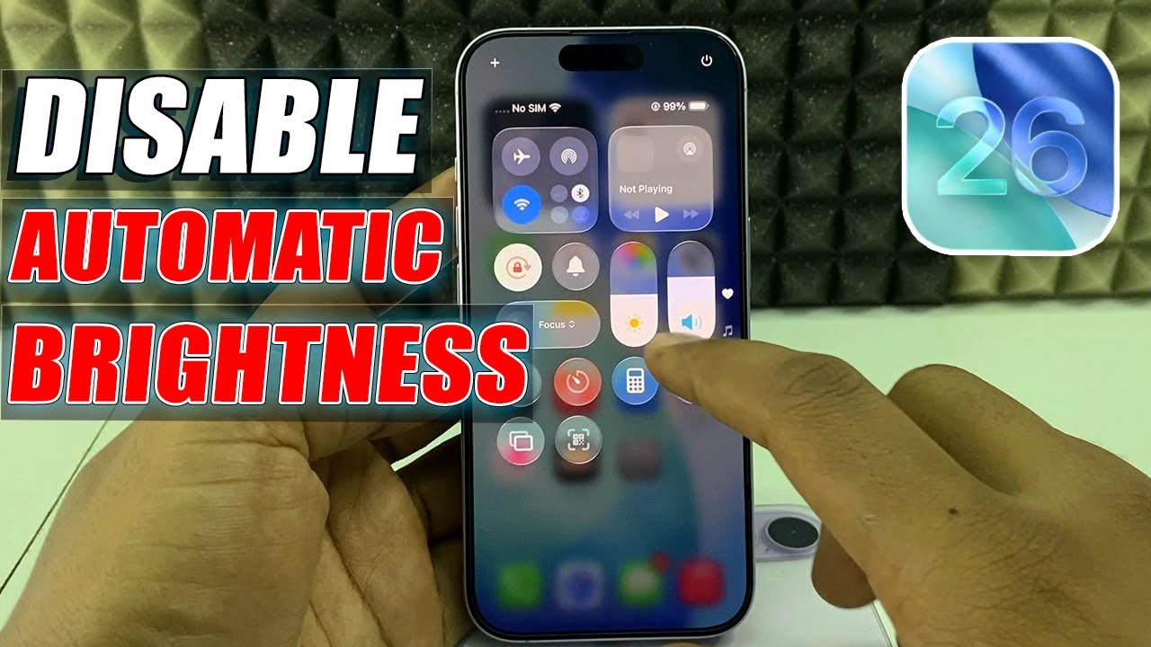Disable Auto Brightness on iPhone 17/17 Pro Max