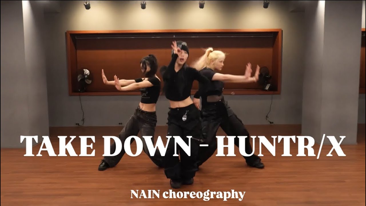 TAKEDOWN - Choreography Demo by HUNTR/X and NAIN