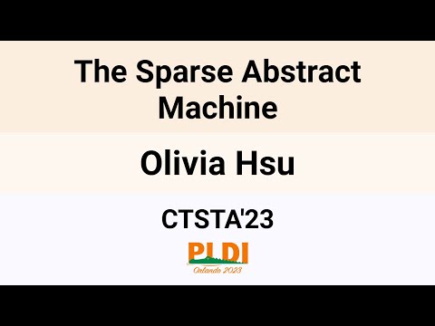 [CTSTA'23] The Sparse Abstract Machine