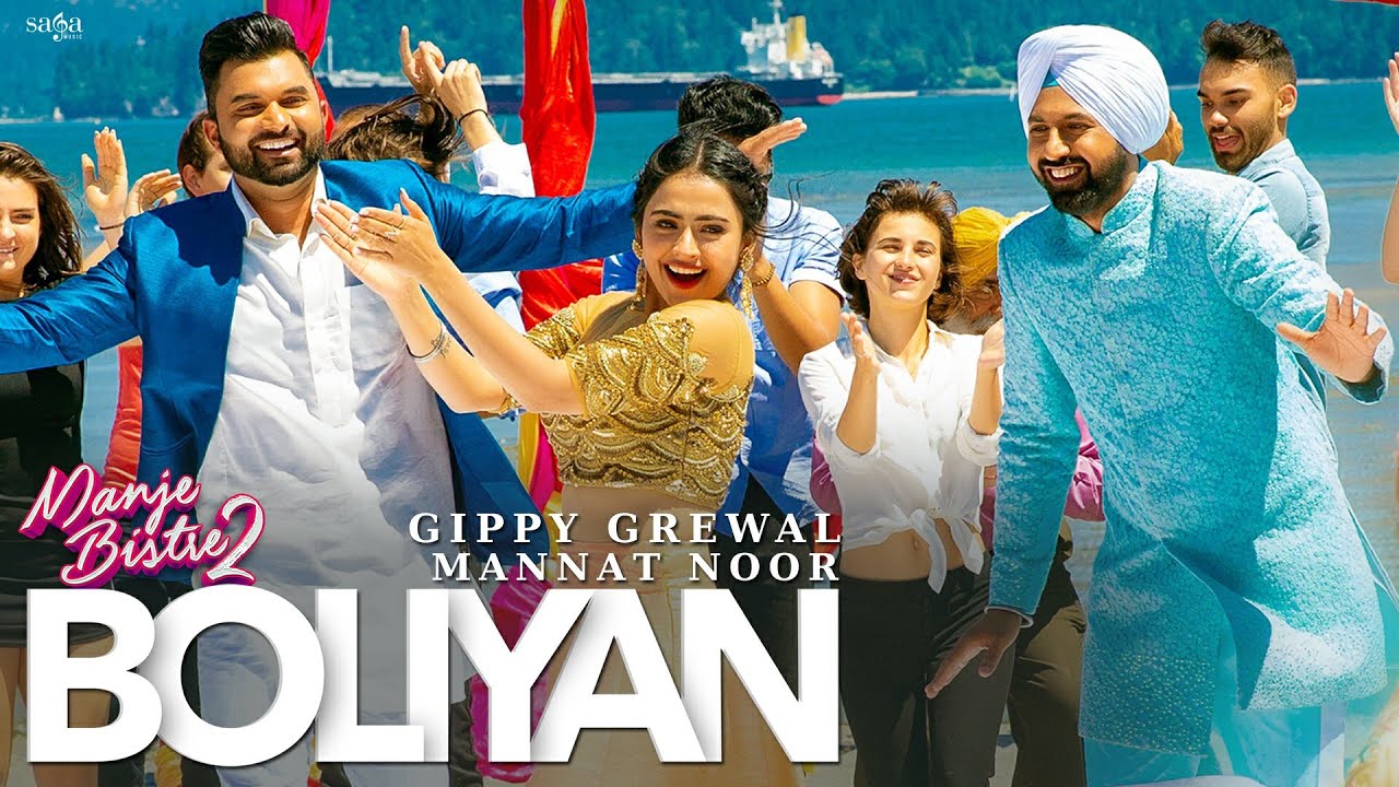 Boliyan by Gippy Grewal & Mannat Noor | Manje Bistre 2