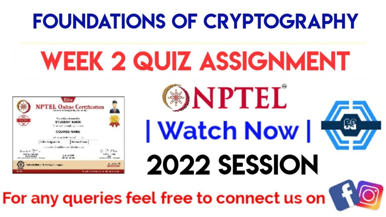 Foundations of Cryptography Week 2 Quiz Answers & Solutions 2022 | NPTEL SWAYAM