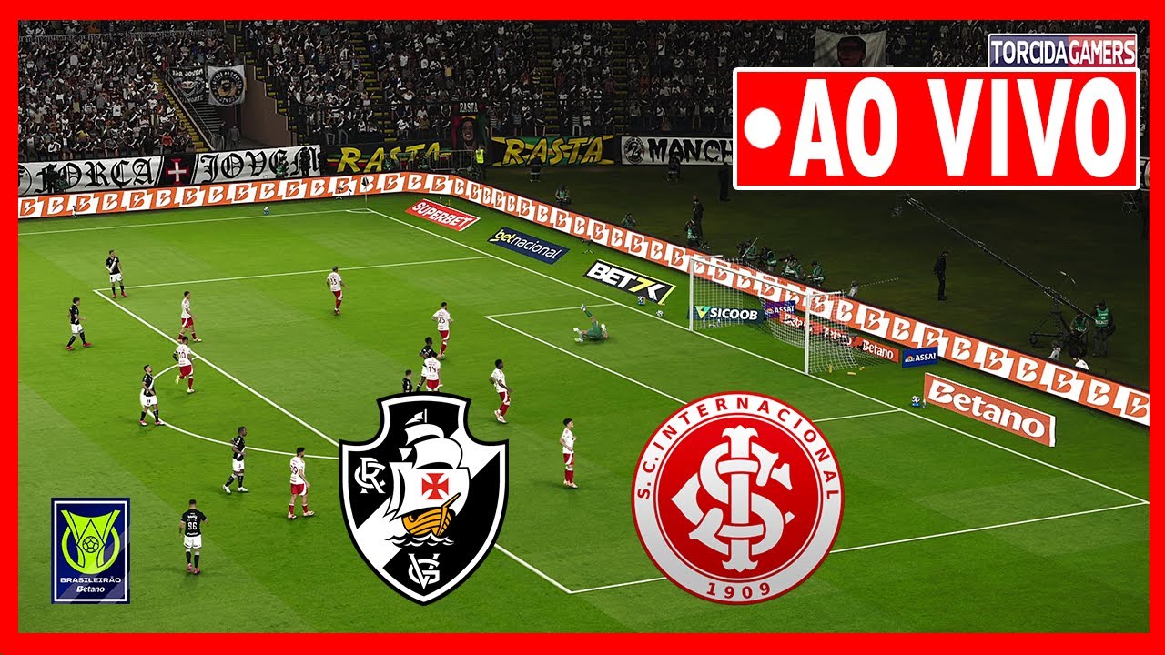Vasco x Internacional AO VIVO - Brasileirão 2025