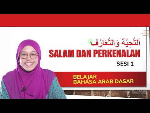 BELAJAR BAHASA ARAB DASAR Part 1 - SALAM & PERKENALAN | HARAKAH ISLAMIYAH
