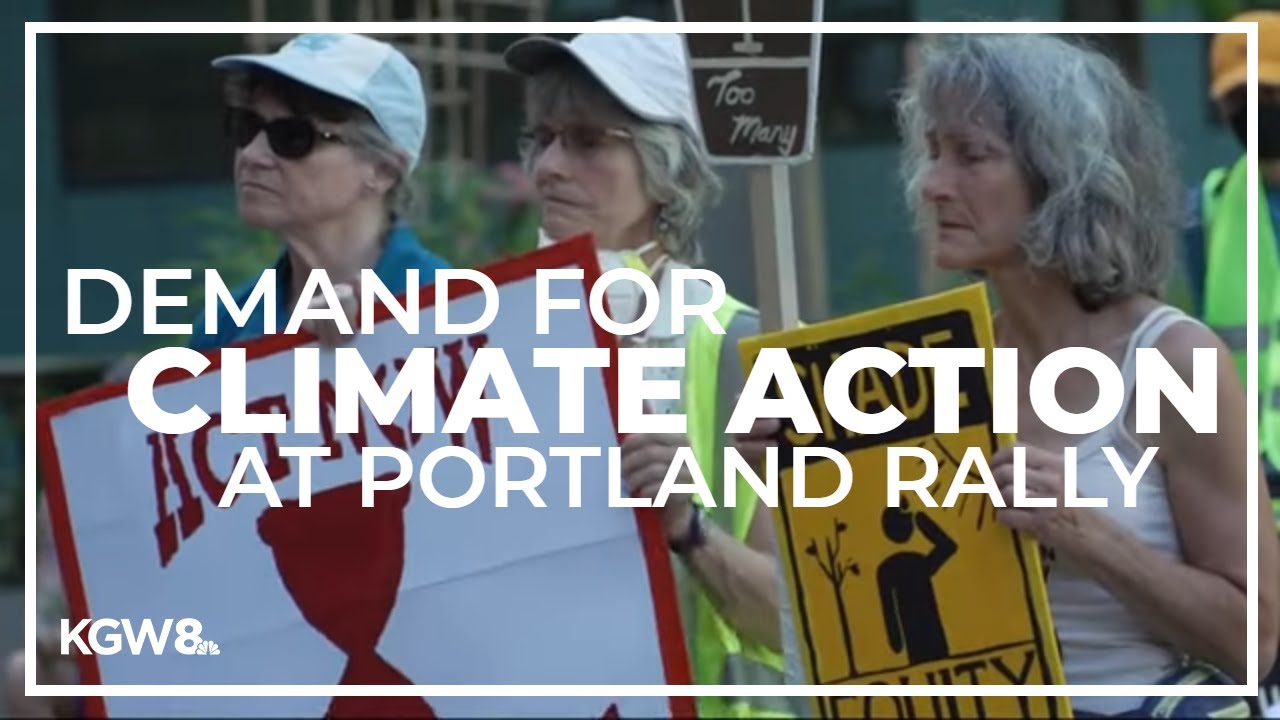 Portland Protest Demands Climate Action 🌍