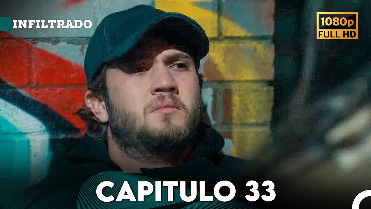 Infiltrado Capítulo 33 (Doblado en Español) (FULL HD)