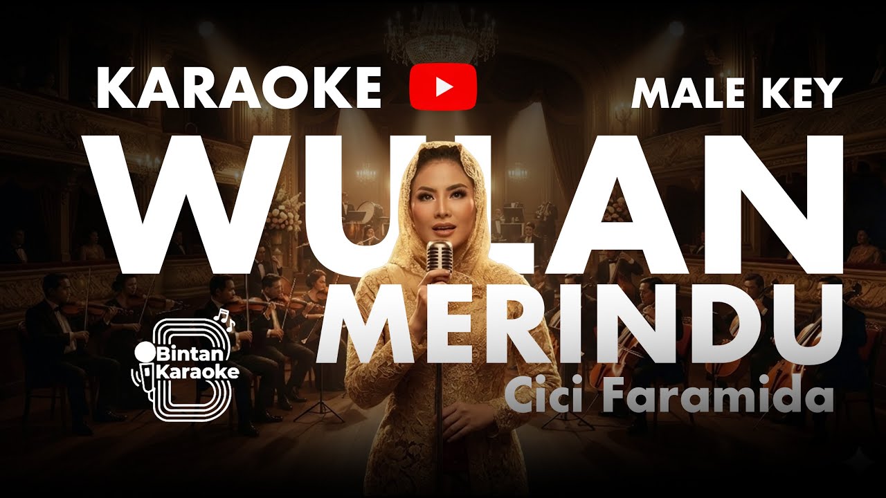 Wulan Merindu - Cici Paramida (Male Key) Karaoke π€