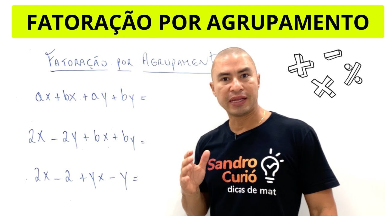 Fatoração por Agrupamento: Aprenda Rápido e Fácil com o Método Curió 🧠