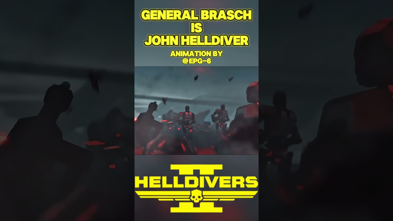Helldivers 2: General Brasch as The Legendary John Helldiver | Animation by @epg-6