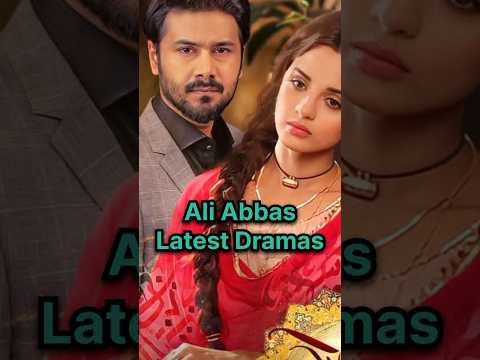 Ali Abbas Latest Dramas #aliabbas #aliabbasdrama #aliabbasdramas #aafat #baylagaamdrama #qalandar