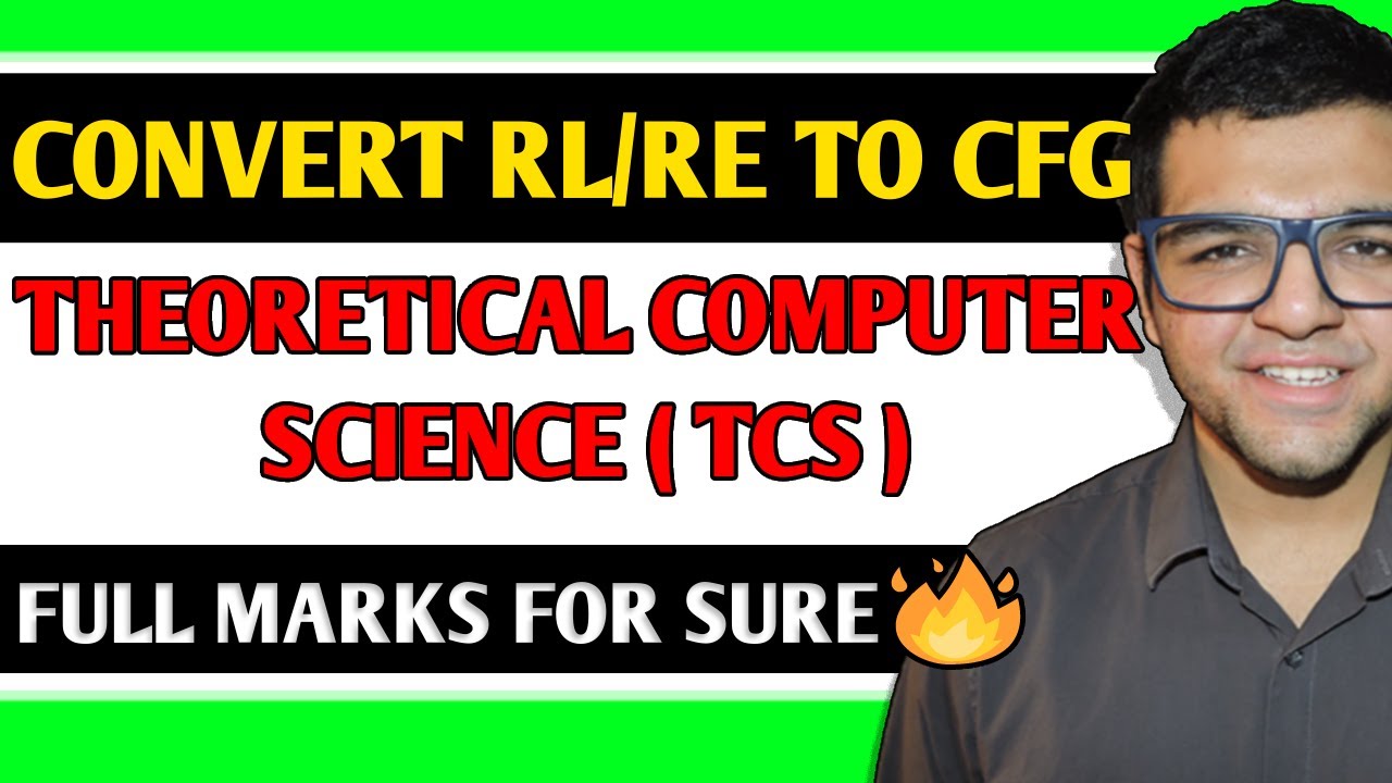 Convert RL/RE to CFG in TCS 📚